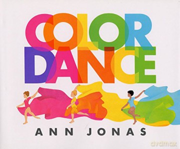 Color Dance - Ann Jonas [KSIĄŻKA]