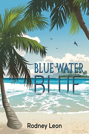 Blue Water Blue - Rodney Leon [KSIĄŻKA]