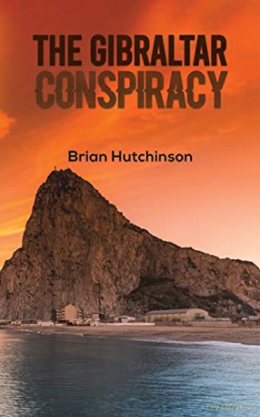 Gibraltar Conspiracy - Brian Hutchinson [KSIĄŻKA]