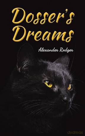 Dossers Dreams - Alexander Rodger [KSIĄŻKA]