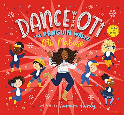 Dance With Oti The Penguin Waltz - Oti Mabuse [KSIĄŻKA]