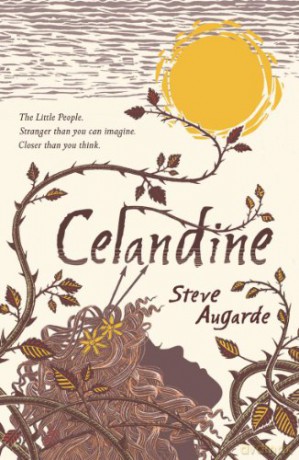 Celandine - Augarde Steve [KSIĄŻKA]