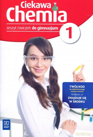 Chemia Ciekawa chemia GIMN kl.1 ćwiczenia [KSIĄŻKA]