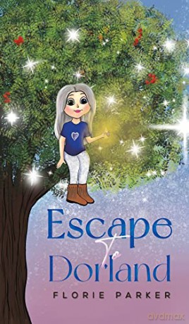 Escape To Dorland - Florie Parker [KSIĄŻKA]