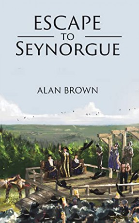 Escape To Seynorgue - Alan Brown [KSIĄŻKA]