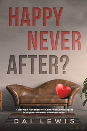 Happy Never After - Dai Lewis [KSIĄŻKA]