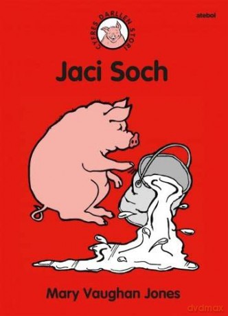 Cyfres Darllen Stori Jaci Soch - JonesMary Vaughan [KSIĄŻKA]
