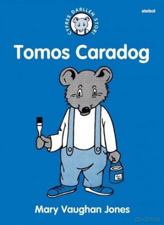Cyfres Darllen Stori Tomos Caradog - JonesMary Vaughan [KSIĄŻKA]
