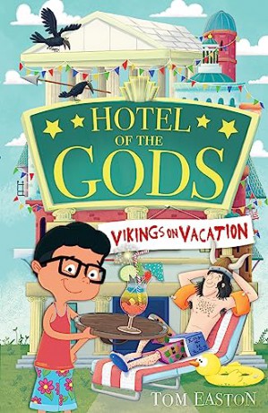Hotel Of The Gods Vikings On Vacation - Tom Easton [KSIĄŻKA]