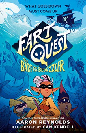 Fart Quest The Barf Of The Bedazzler - Aaron Reynolds [KSIĄŻKA]