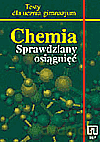 Chemia sprawdziany osiągnięć GIMN kl.1-3 testy dla ucznia - Piankowska Halina [KSIĄŻKA]