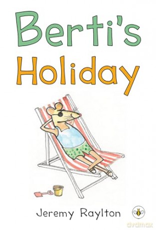 Bertis Holiday - Jeremy Raylton [KSIĄŻKA]