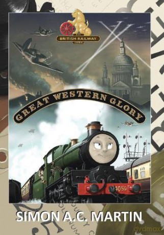 British Railways Stories 2 Great Western - Simon Martin [KSIĄŻKA]