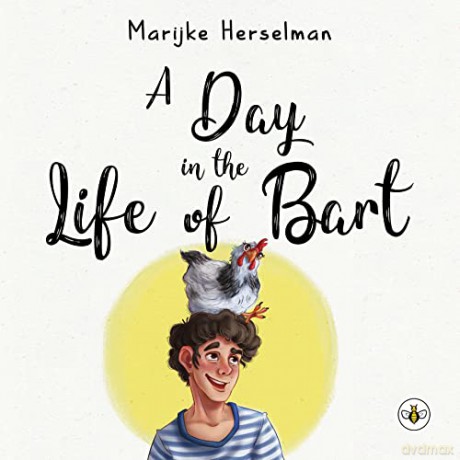 Day In The Life Of Bart - Marijke Herselman [KSIĄŻKA]