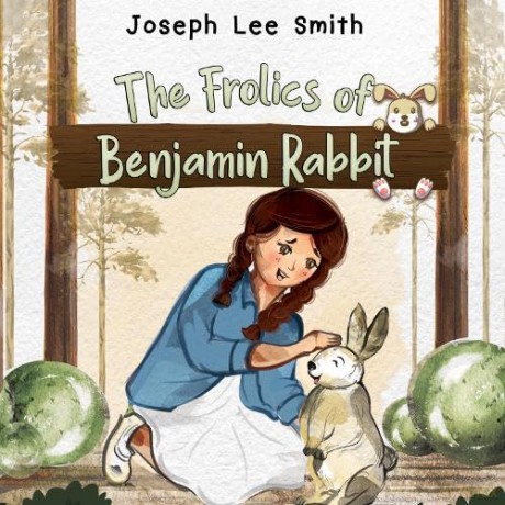 Frolics Of Benjamin Rabbit - Joseph Lee Smith [KSIĄŻKA]