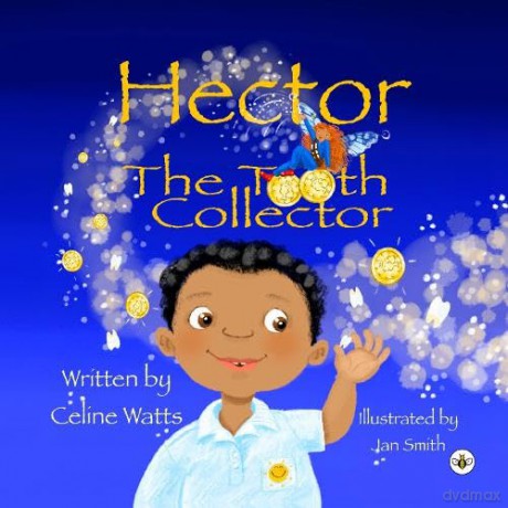 Hector The Tooth Collector - Cl Watts [KSIĄŻKA]