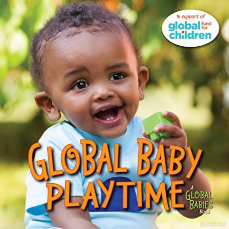 Global Baby Playtime - Maya Ajmera [KSIĄŻKA]