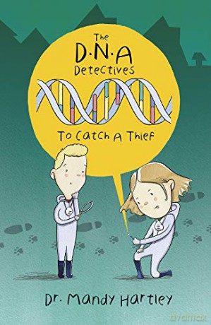 Dna Detectives: To Catch A Thief - Amanda Hartley [KSIĄŻKA]
