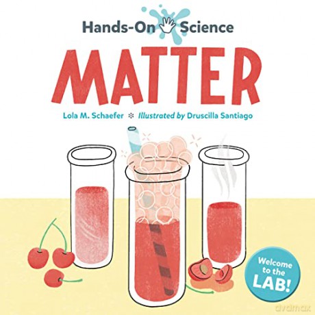 Handson Science Matter - SchaeferLola M. [KSIĄŻKA]