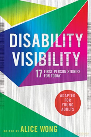 Disability Visibility Adapted For Young - Wong (Edited By)Ali [KSIĄŻKA]