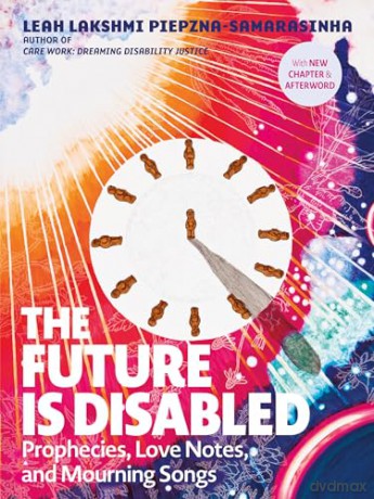 Future Is Disabled - L L Piepzna-S [KSIĄŻKA]