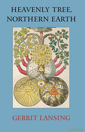 Heavenly Tree Northern Earth - Gerrit Lansing [KSIĄŻKA]