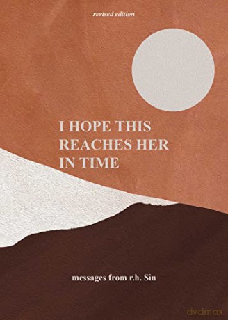 I Hope This Reaches Her In Time - R H Sin [KSIĄŻKA]