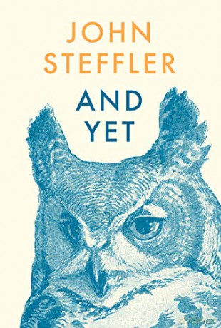 And Yet - John Steffler [KSIĄŻKA]