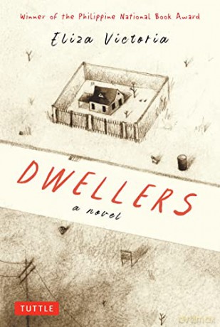 Dwellers A Novel - Eliza Victoria [KSIĄŻKA]