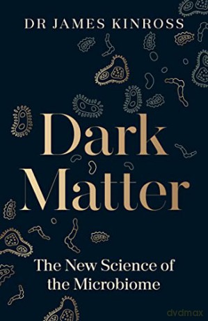 Dark Matter - James Kinross [KSIĄŻKA]