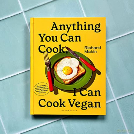 Anything You Can Cook I Can Cook Vegan - Richard Makin [KSIĄŻKA]
