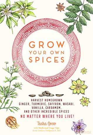 Grow Your Own Spices - Tasha Greer [KSIĄŻKA]