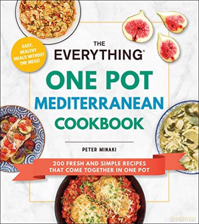 Everything One Pot Mediterranean Cookboo - Peter Minaki [KSIĄŻKA]