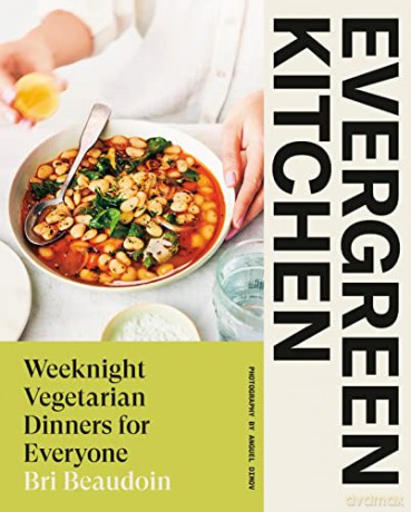 Evergreen Kitchen - Bri Beaudoin [KSIĄŻKA]