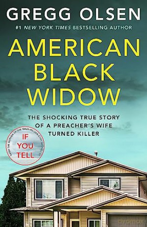 Confession Of An American Black Widow - Gregg Olsen [KSIĄŻKA]