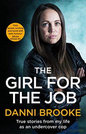 Girl For The Job - Danni Brooke [KSIĄŻKA]