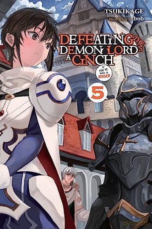Defeating The Demon Lords A Cinch Vol 5 - Tsukikage [KSIĄŻKA]