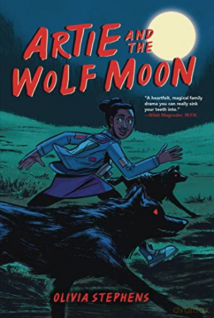 Artie And The Wolf Moon - Stephens Olivi [KSIĄŻKA]