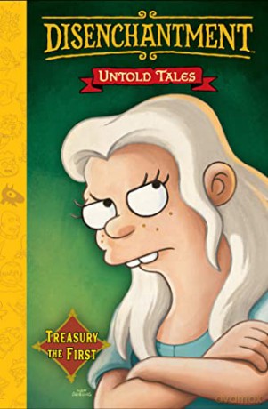 Disenchantment Untold Tales Vol 1 - Matt Groening [KSIĄŻKA]