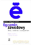 Egzamin zawodowy. Kucharz małej gastronomii Testy i zadania z rozwiązaniami - Zakrzewska Elżbieta, Jachowicz Kamila [KSIĄŻKA]