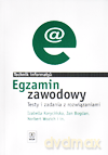 Egzamin zawodowy. Technik informatyk Testy i zadania z rozwiązaniami - Izabella Korycińska, Jan Bogdan, Norbert Wozich [KSIĄŻKA]
