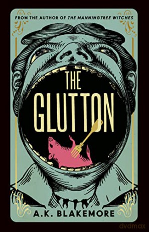 Glutton - A K Blakemore [KSIĄŻKA]