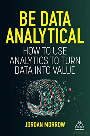 Be Data Analytical - Jordan Morrow [KSIĄŻKA]