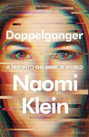 Doppelganger - Naomi Klein [KSIĄŻKA]