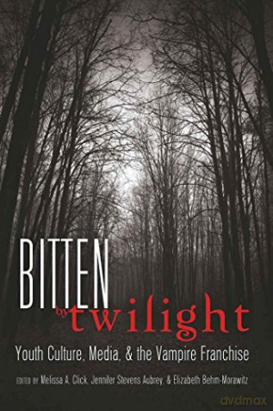 Bitten By Twilight - Melissa A. Click [KSIĄŻKA]