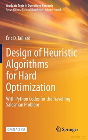 Design Of Heuristic Algorithms For Hard - Ric D. Taillard [KSIĄŻKA]