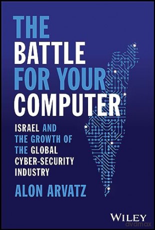 Battle For Your Computer - Alon Arvatz [KSIĄŻKA]