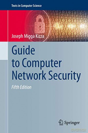 Guide To Computer Network Security - Kizza [KSIĄŻKA]