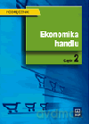 Ekonomika handlu. Podręcznik cz.2 [KSIĄŻKA]