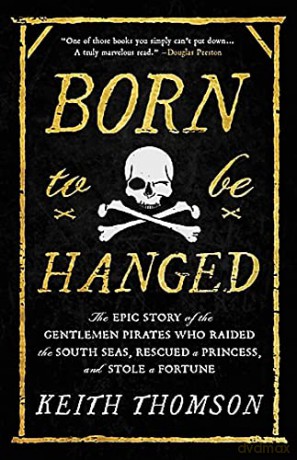 Born To Be Hanged - Keith Thomson [KSIĄŻKA]